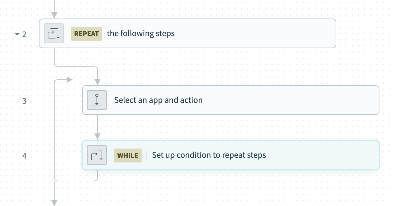 Set up condition to repeat steps in Repeat while loop