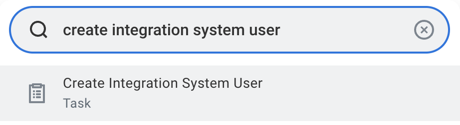 Search for Create Integration System User task in Workday